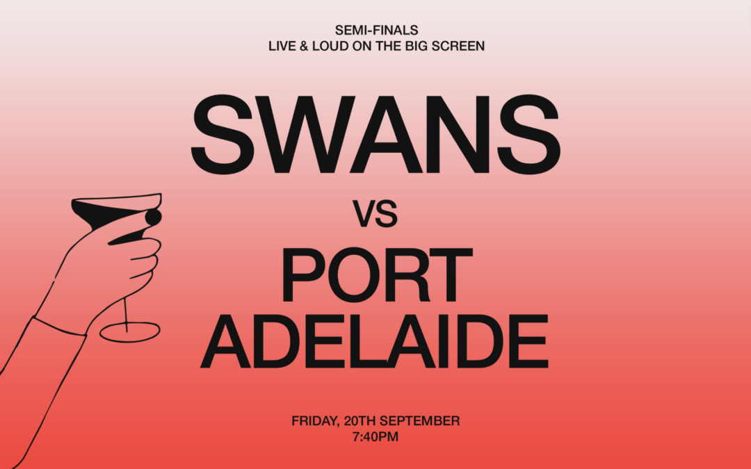 SWANS SEMI FINALS