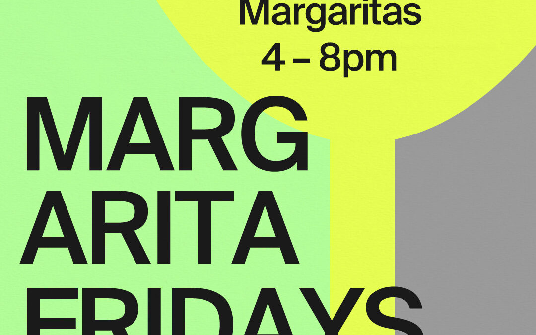 Margarita Fridays